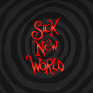 Sick New World - Sick New World official latest Download